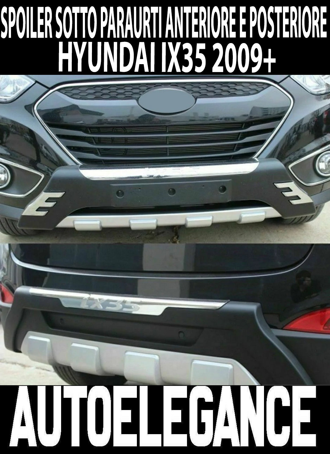 HYUNDAI IX35 2009-2015 FRONT &amp; REAR BUMPER SPOILER ABS