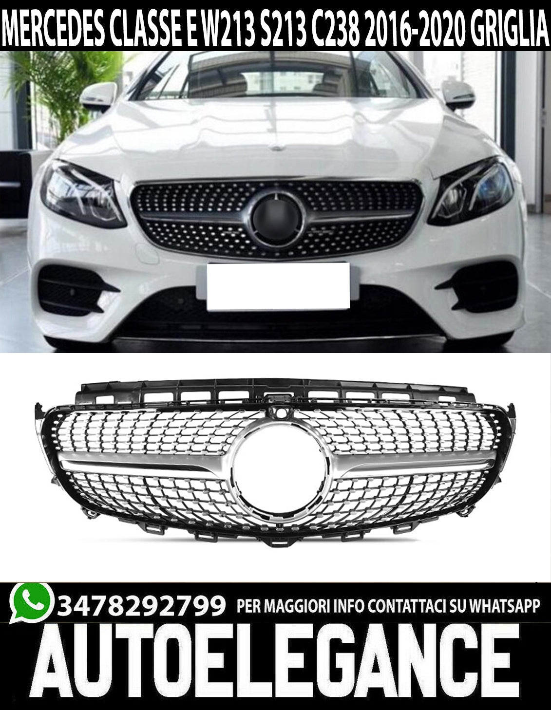 CALANDRA DIAMANT MERCEDES CLASSE E W213 S213 2016-2020 GRIGLIA ANTERIORE AMG AUTOELEGANCERICAMBI