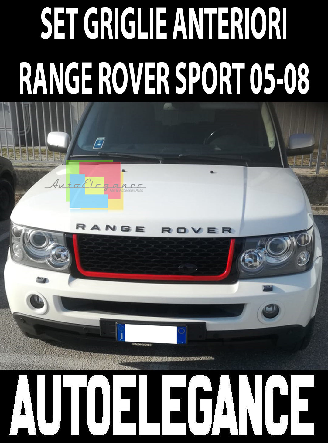 LAND ROVER RANGE ROVER SPORT 05-08 GRIGLIA ANTERIORE + LATERALI NERO / ROSSO