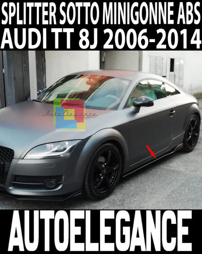 AUDI TT 8J 06-14 SPLITTER SOTTO MINIGONNE LATERALI SOTTOPORTA SPORTIVI ABS AUTOELEGANCERICAMBI