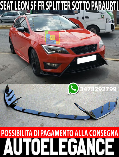 SEAT LEON 5F SPOILER FR UNDER FRONT BUMPER ABS GLOSSY BLACK SPLITTER BLADE