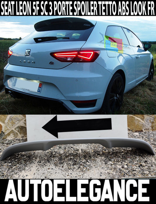 ALETTONE SUL TETTO SEAT LEON SC MK3 5F 3 PORTE 2012+ SPOILER LUNOTTO POSTERIORE AUTOELEGANCERICAMBI
