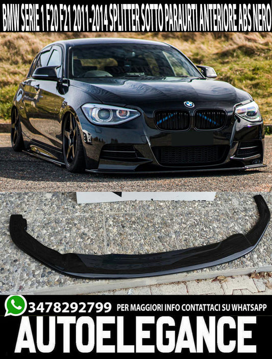 BMW SERIE 1 F20 F21 2010-2014 LIP SPOILER SOTTO PARAURTI ANTERIORE SPLITTER AUTOELEGANCERICAMBI