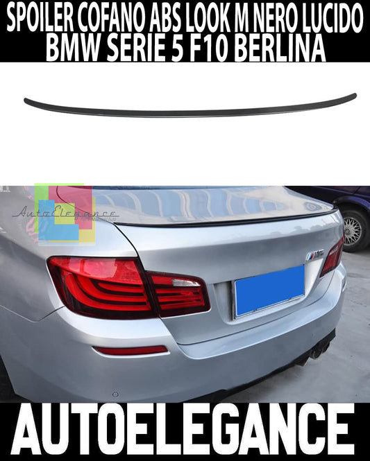 BMW SERIE 5 F10 2010-2017 SPOILER POSTERIORE COFANO LOOK M SPORT ABS NERO LUCIDO AUTOELEGANCERICAMBI