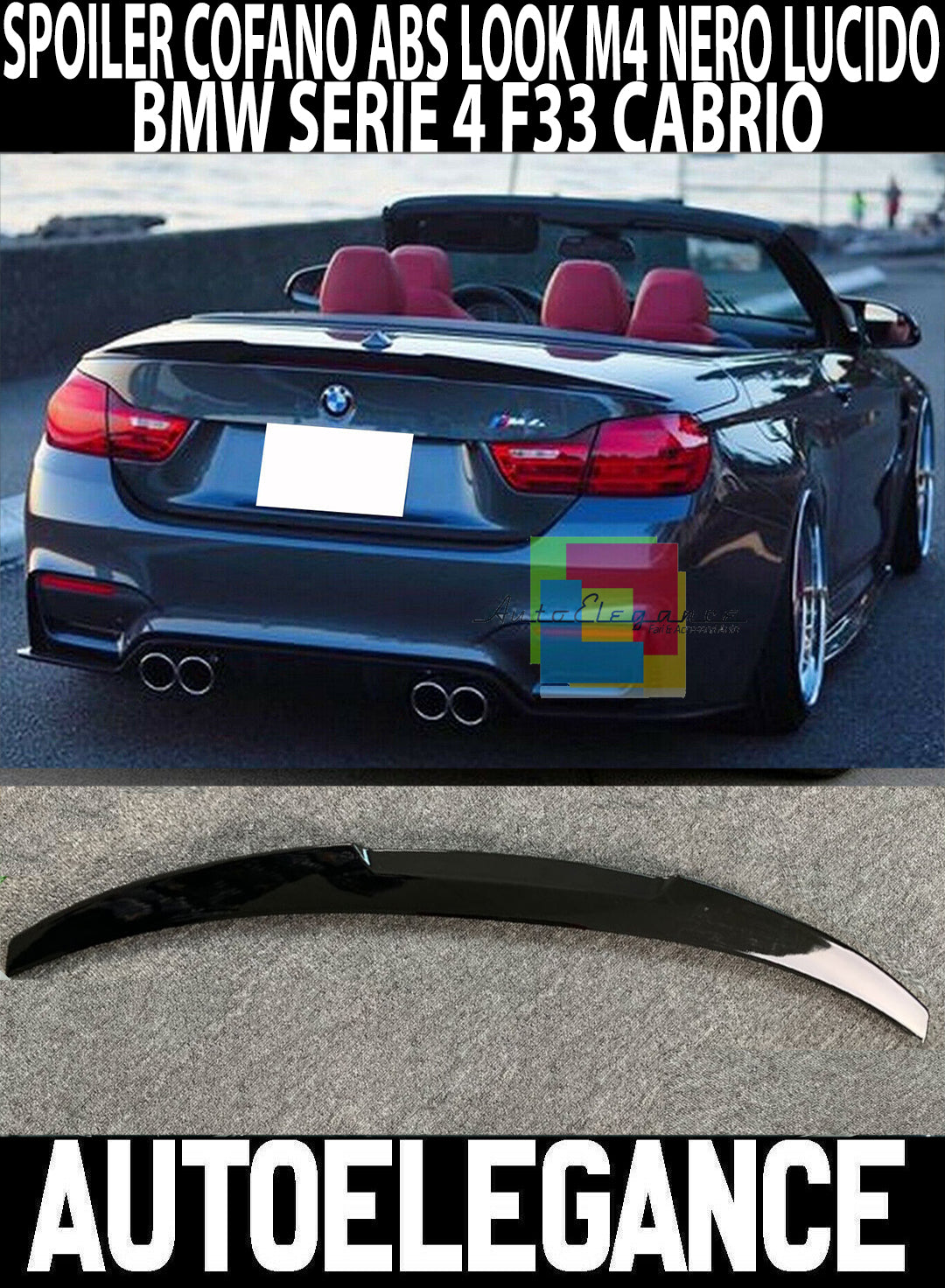 BMW SERIE 4 F33 CABRIO SPOILER NERO LUCIDO COFANO ALETTONE DESIGN M4 ABS AUTOELEGANCERICAMBI