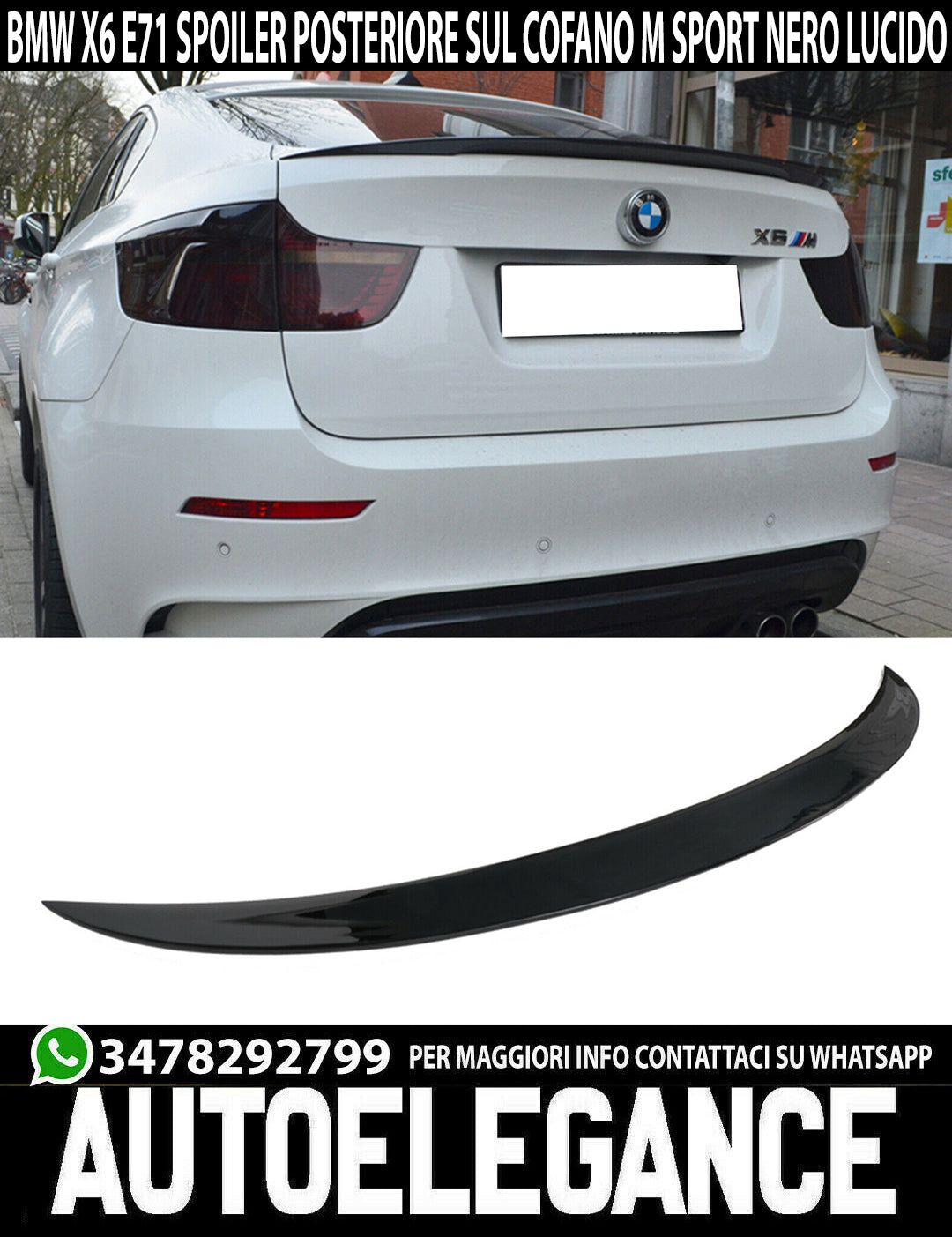 SPOILER POSTERIORE SUL COFANO BMW X6 E71 2008-2014 ABS NERO LUCIDO M SPORT