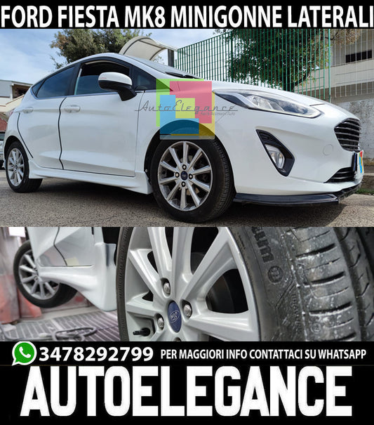 FORD FIESTA VII 2018+ MINIGONNE LATERALI LOOK SOTTO PORTA ZETEC ST IN ABS