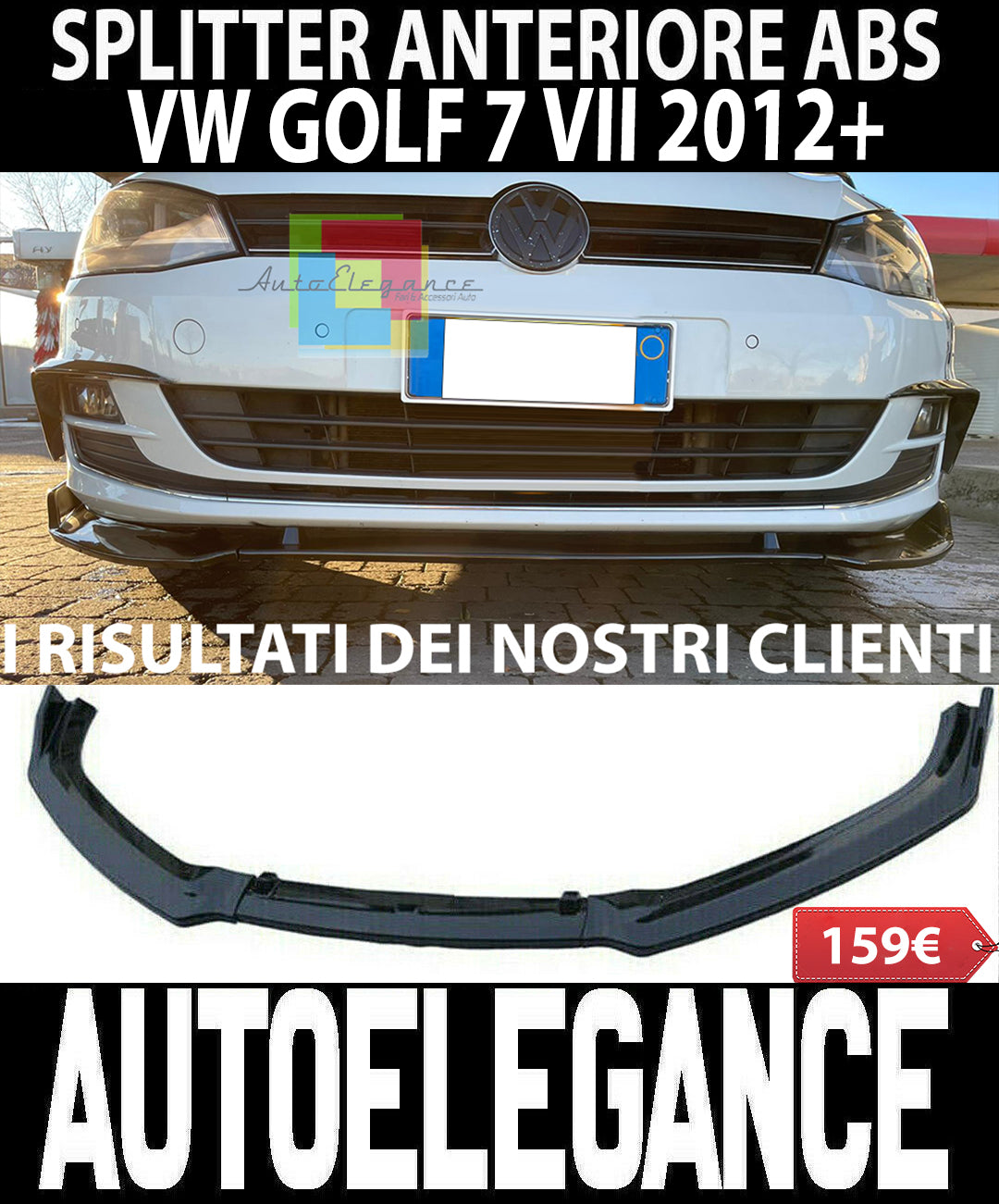 VW GOLF 7 /7.5 2012-2020 FACELIFT SOTTO PARAURTI ANTERIORE LOOK SPORTIVO ABS NERO