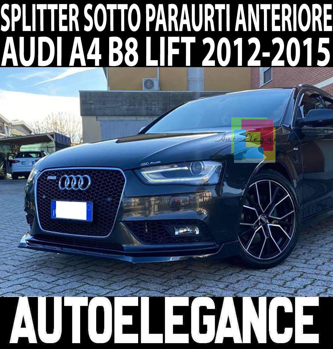 AUDI A4 B8 2012-2015 facelift SPLITTER SPOILER SOTTO PARAURTI ANTERIORE IN ABS AUTOELEGANCERICAMBI