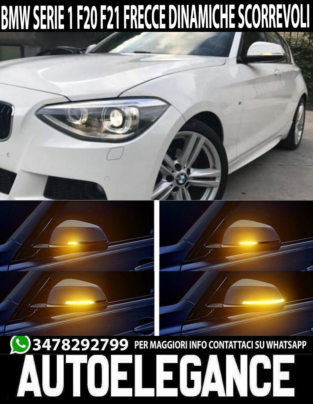 BMW SERIE 1 F20 F21 FRECCE LED DINAMICHE PER SPECCHI LATERALI SCORREVOLI AUTOELEGANCERICAMBI