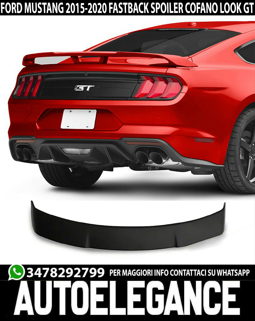 REAR HOOD SPOILER FORD MUSTANG 2015-2020 FASTBACK LOOK GT