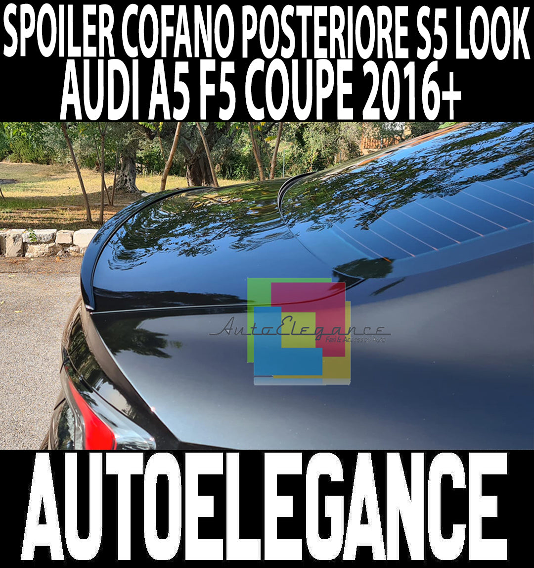 AUDI A5 F53 COUPE F5 2016+ SPOILER POSTERIORE COFANO LOOK S5 S LINE DEFLETTORE .-. AUTOELEGANCERICAMBI