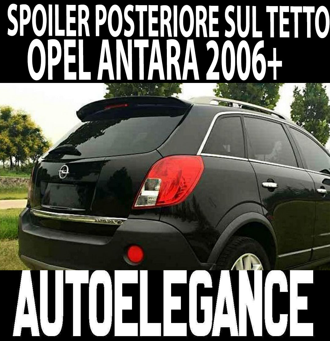OPEL ANTARA 2006+ SPOILER POSTERIORE SUL TETTO OPC LOOK