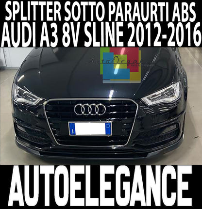 AUDI A3 8V 2012-2015 SLINE SPOILER SOTTO PARAURTI ANTERIORE ABS / PLASTIC SPLITTER AUTOELEGANCERICAMBI