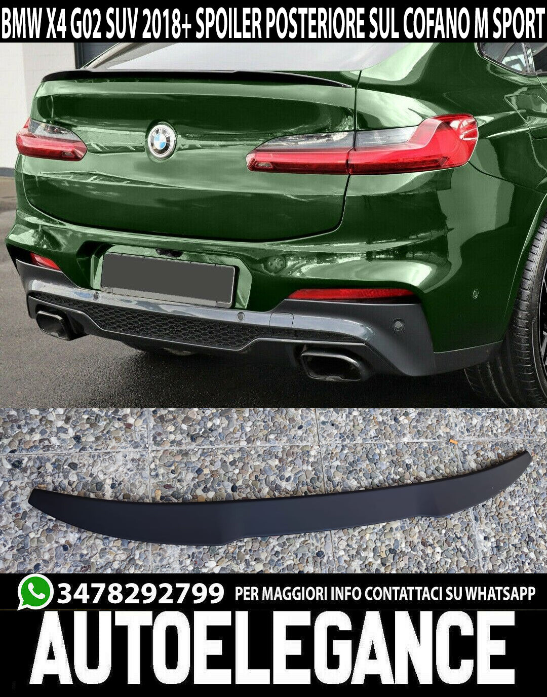 BMW X4 G02 2018+ SPOILER POSTERIORE SUL COFANO M SPORT ABS AUTOELEGANCERICAMBI