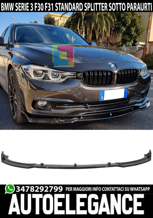 LAMA BMW SERIE 3 F30 F31 STANDARD SOTTO PARAURTI ANTERIORE SPLITTER NERO LUCIDO
