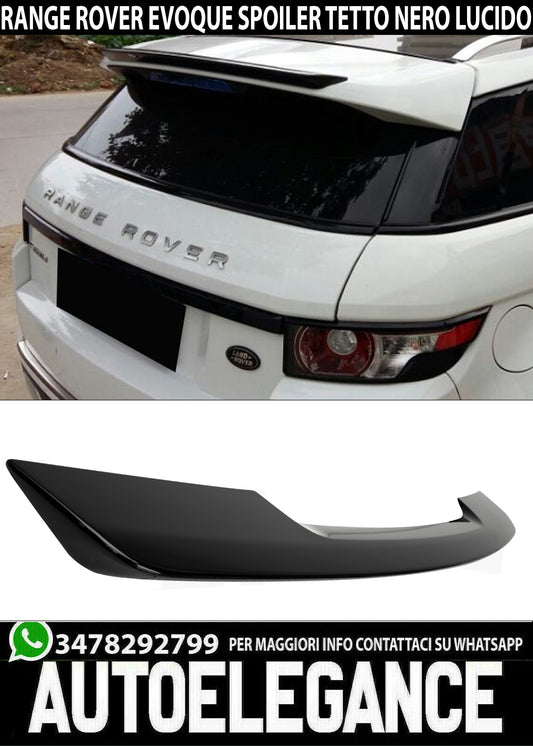 SPOILER POSTERIORE TETTO RANGE ROVER EVOQUE 2011-2015 NERO LUCIDO SPORTIVO