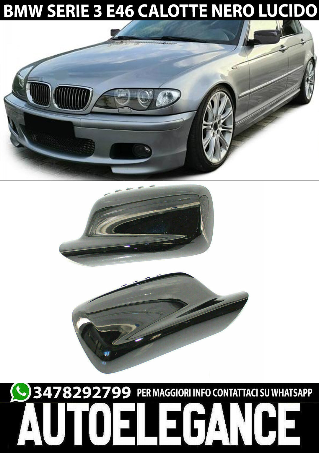 BMW SERIE 3 E46 TOURING BERLINA CALOTTE SPECCHIO NERO LUCIDO ABS AUTOELEGANCERICAMBI