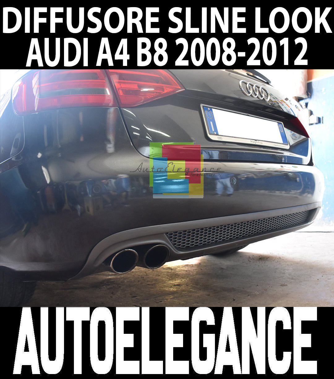 AUDI A4 B8 AVANT BERLINA 2007-2011 DIFFUSORE POSTERIORE SOTTO PARAURTI SLINE AUTOELEGANCERICAMBI