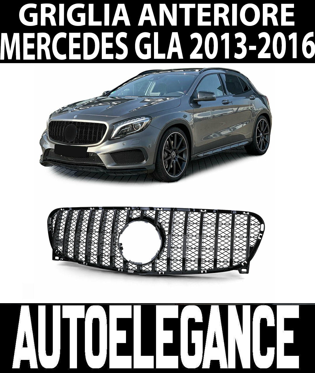 MASCHERINA MERCEDES GLA X156 2013-2016 GRIGLIA ANTERIORE AMG NERA NIDO D'APE
