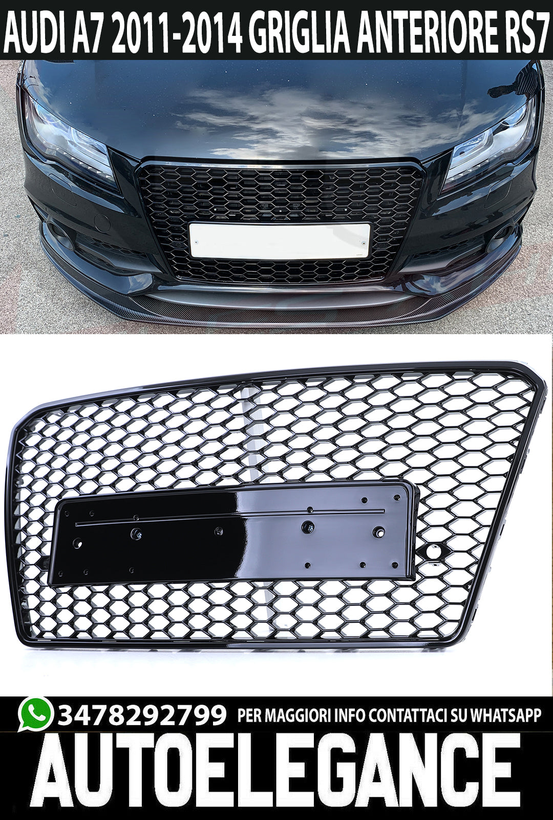 AUDI A7 2010-2014 GRIGLIA ANTERIORE CALANDRA RS7 NIDO D'APE NERA - NO LOGO AUTOELEGANCERICAMBI