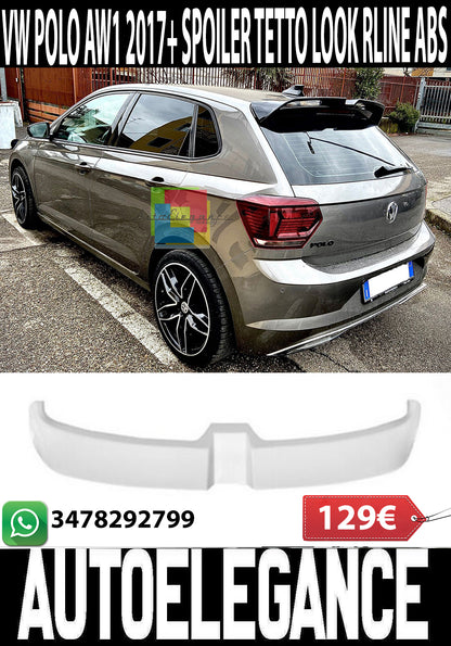 ALETTONE VW POLO AW1 2017+ SPOILER POSTERIORE SUL TETTO LOOK RLINE IN ABS AUTOELEGANCERICAMBI