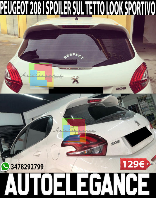 PEUGEOT 208 2012+ SPOILER POSTERIORE SUL TETTO ABS / PLASTIC