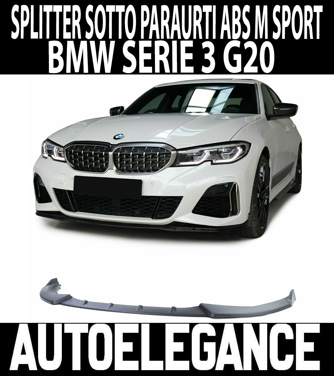 BMW SERIE 3 G20 SPLITTER SOTTO PARAURTI ANTERIORE ABS LAMA M SPORT LOOK AUTOELEGANCERICAMBI