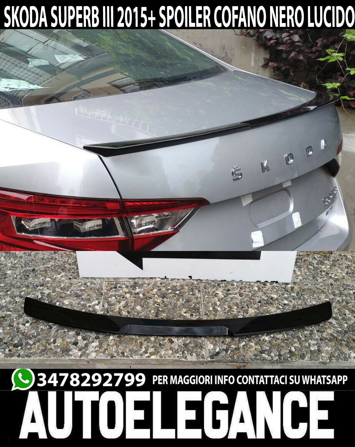 SKODA SUPERB III 2015-2019 SPOILER POSTERIORE SUL COFANO IN ABS NERO LUCIDO