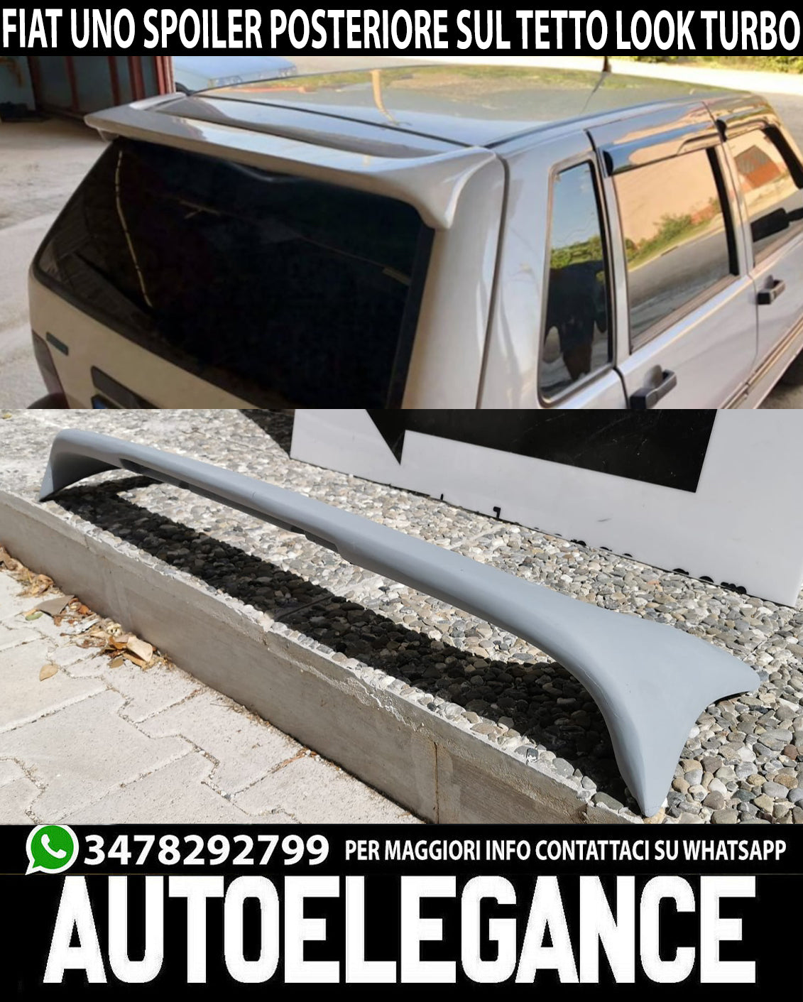 SPOILER POSTERIORE SUL TETTO FIAT UNO LOOK SPORTIVO ALETTONE