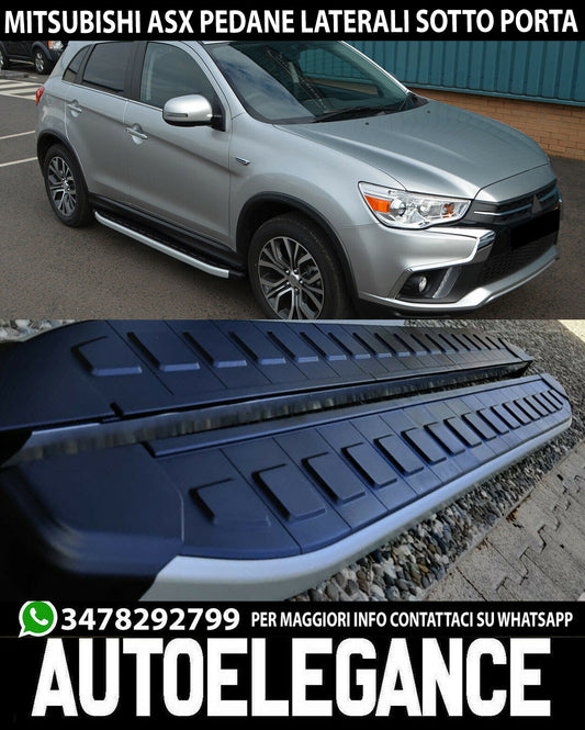 PEDANE LATERALI SOTTO PORTA MITSUBISHI ASX 2010+ PROFILO SATINATO