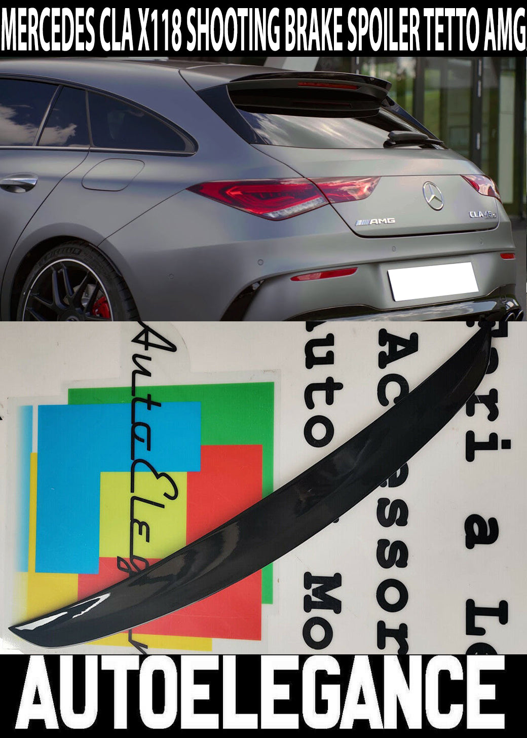 MERCEDES CLA X118 SHOOTING BRAKE SPOILER ADDITIONAL ROOF SPORTY LOOK AMG