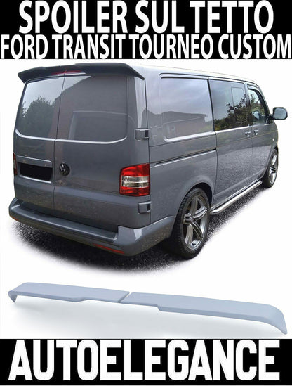FORD TRANSIT TOURNEO CUSTOM 2012+ DOUBLE DOOR ROOF SPOILER