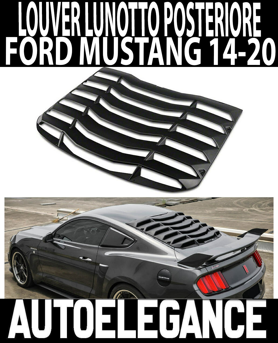 FORD MUSTANG 2015-2020 PROTEZIONE LOUVER LUNOTTO POSTERIORE LOOK GT350