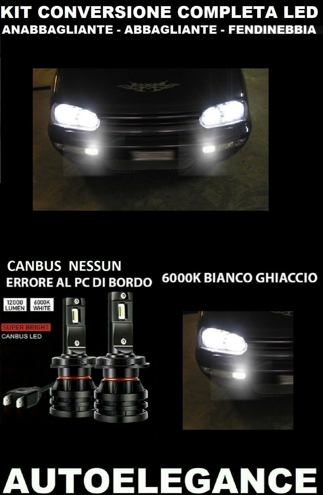 VW GOLF III KIT LOW BEAM HIGH BEAM FOG LIGHTS LED 16.000LM CAMBUS 0032