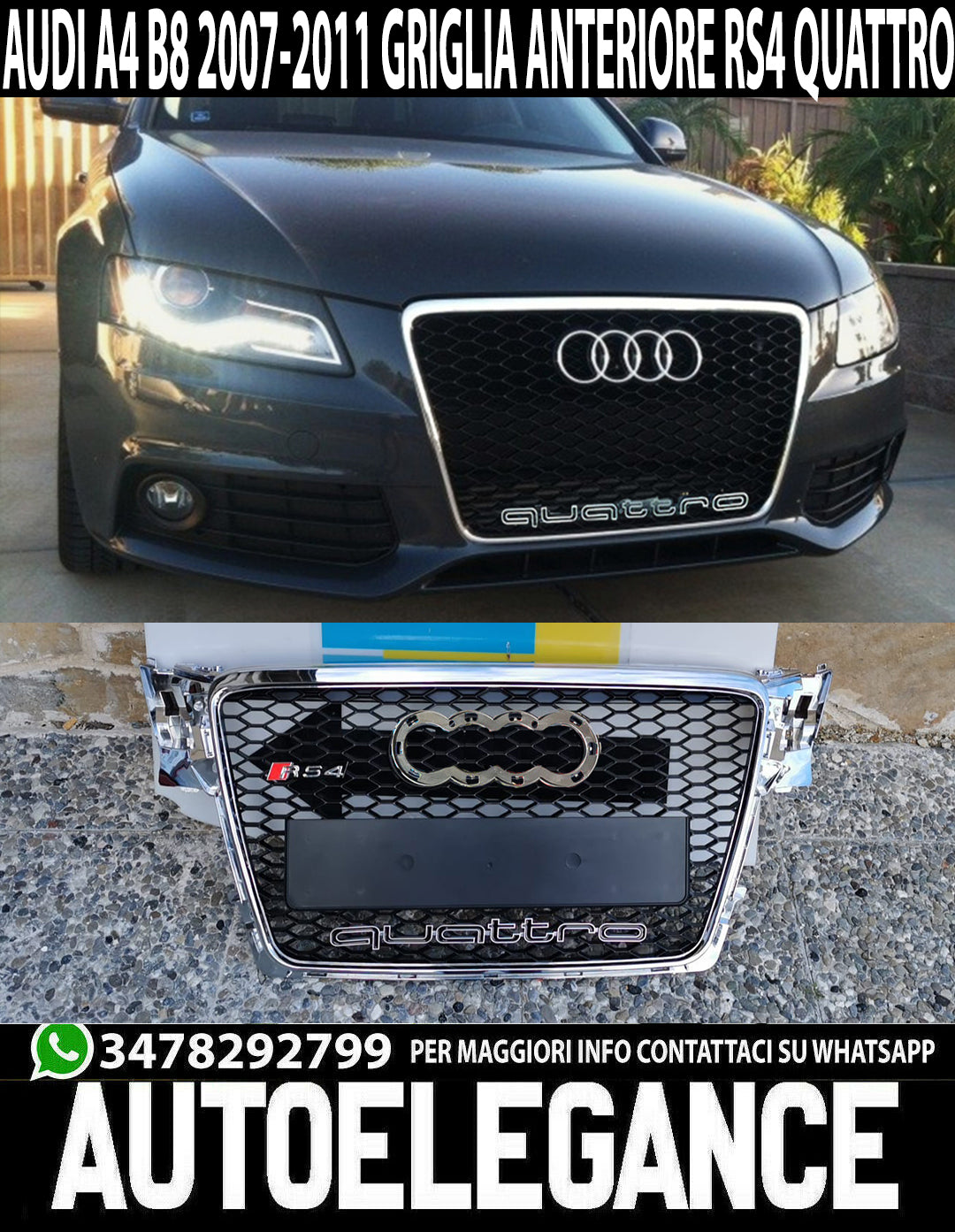 CALANDRA AUDI A4 B8 8K 2008-2012 NIDO D'APE GRIGLIA ANTERIORE QUATTRO CROMO AUTOELEGANCERICAMBI