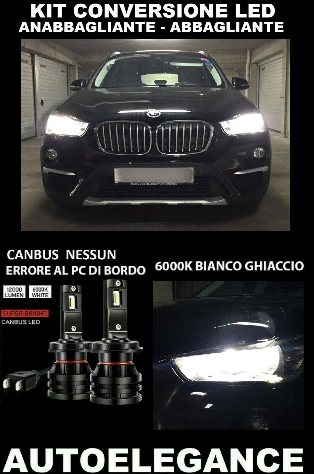 BMW X1 F48 ANABBAGLIANTI ABBAGLIANTI LED 16.000LM CAMBUS 0032 AUTOELEGANCERICAMBI
