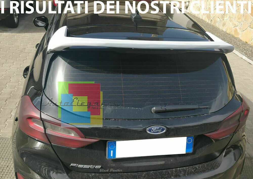 FORD FIESTA MK8 VIII DAL 2017 IN POI SPOILER SUL TETTO ALETTONE ST LOOK 0032