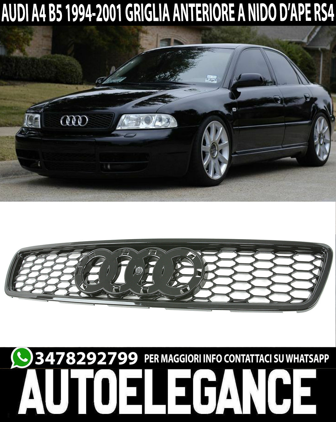 GRIGLIA ANTERIORE AUDI A4 B5 1994-2001 AVANT BERLINA CALANDRA NERA NIDO D'APE