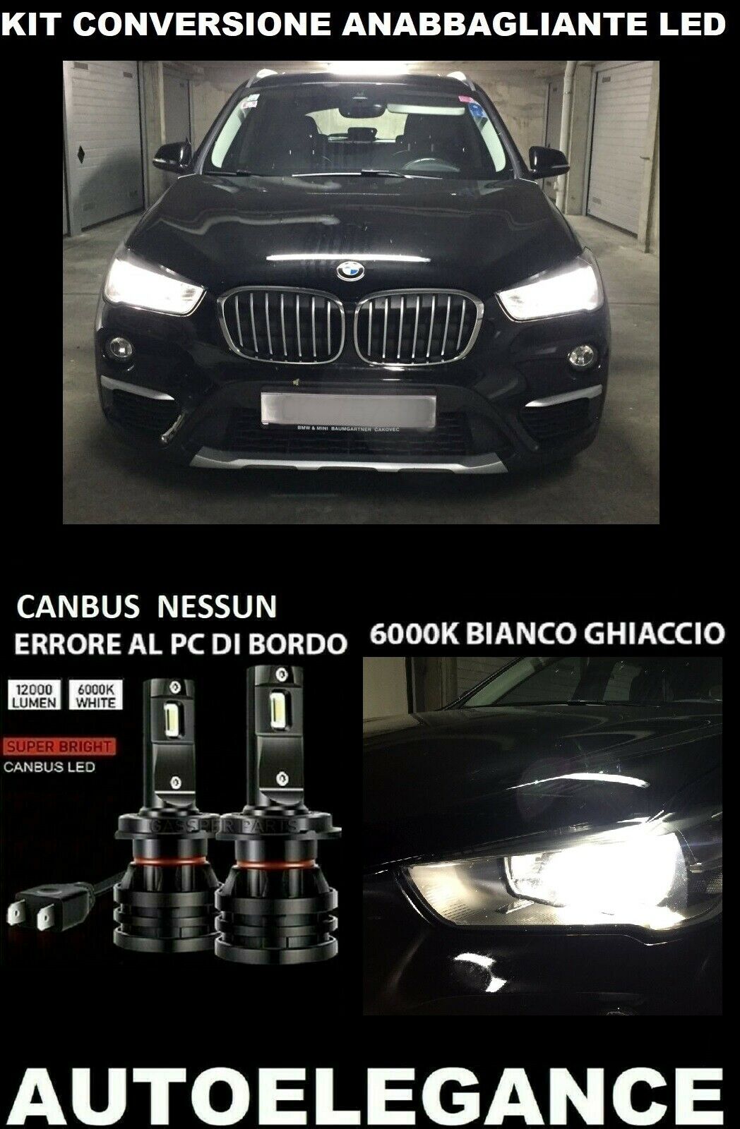 BMW X1 F48 ANABBAGLIANTI LED 16.000LM CAMBUS 0032 AUTOELEGANCERICAMBI