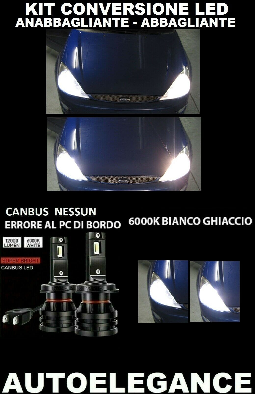 FORD FOCUS LOW BEAM HIGH BEAM LED 16.000LM CAMBUS 0032