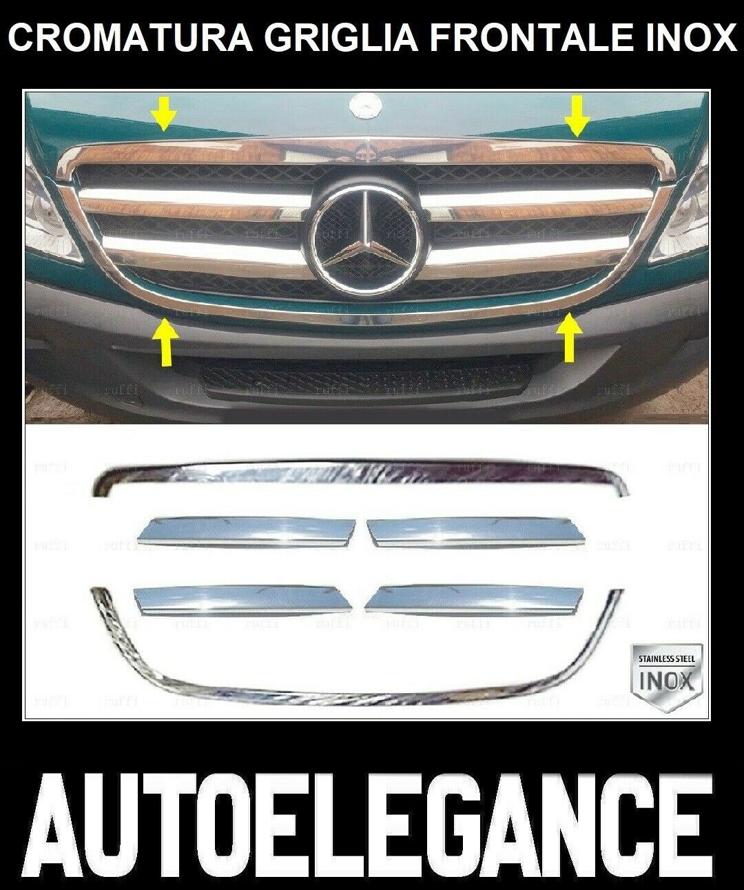 CROMATURA GRIGLIA FRONTALE 6PZ MERCEDES SPRINTER W906 06-13 INOX ADESIVO 0032 AUTOELEGANCERICAMBI