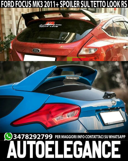 FORD FOCUS III MK3 5 DOOR 2011-2018 REAR ROOF SPOILER RS LOOK
