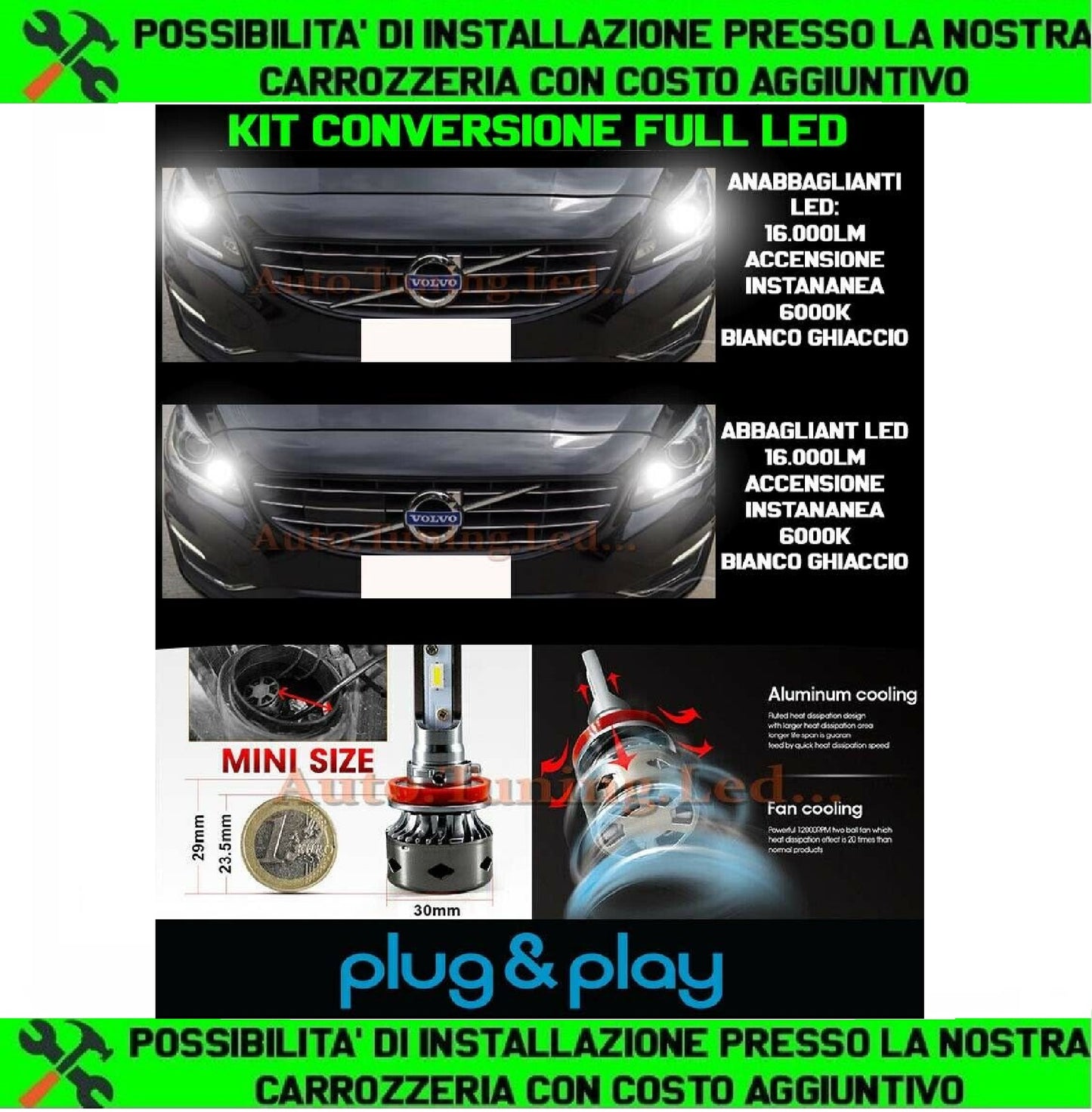 VOLVO V60 2010+ KIT LED LAMPADE ABBAGLIANTI + ANABBAGLIANTI 16.000LUMEN