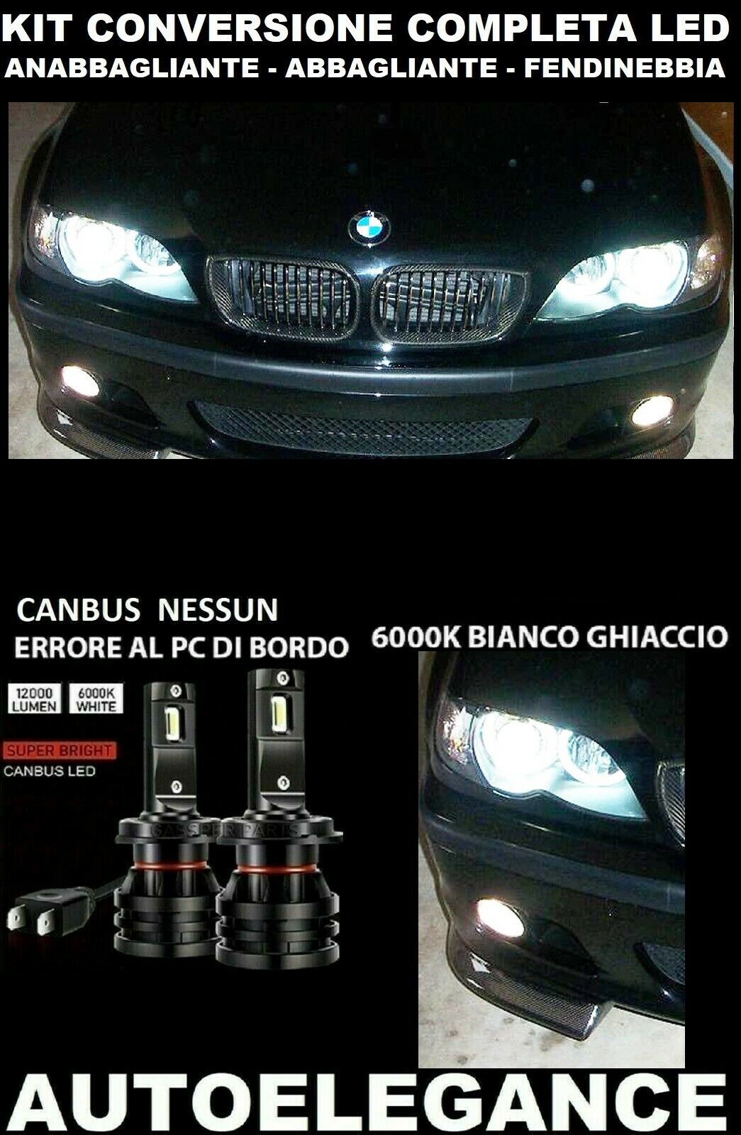 BMW SERIE 3 E46 COUPE ANABBAGLIANTI ABBAGLIANTI FENDINEBBIA LED 16.000LM 0032 AUTOELEGANCERICAMBI