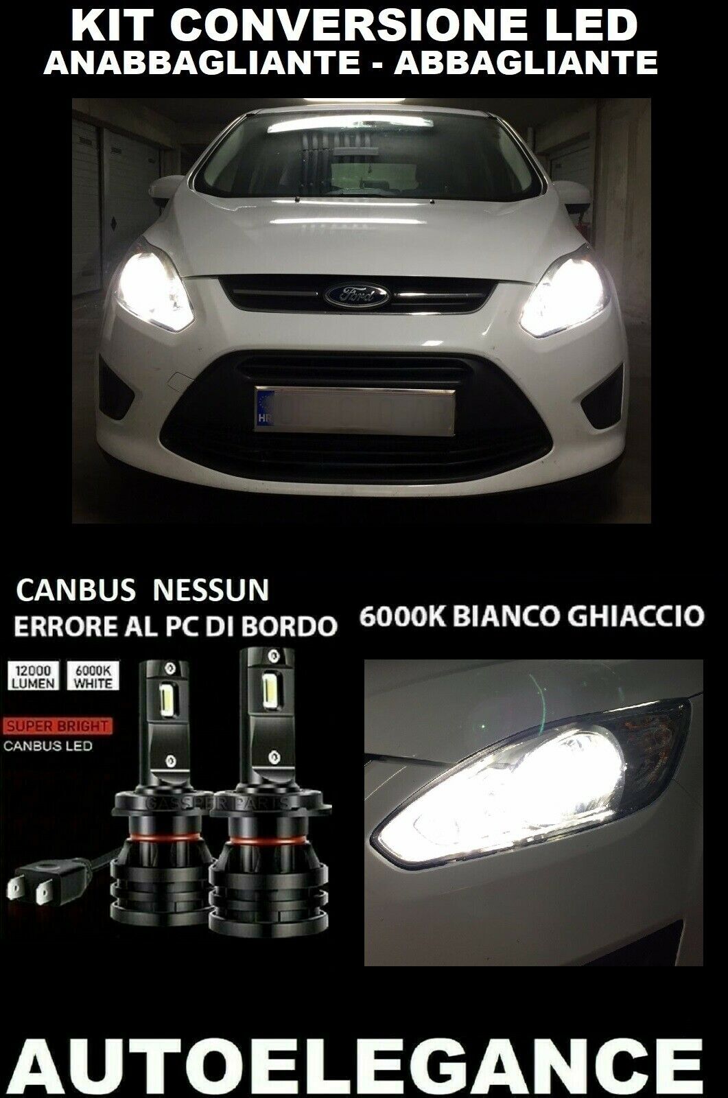 FORD C-MAX MK2 KIT LOW BEAM HIGH BEAM LED 16.000LM CAMBUS 0032