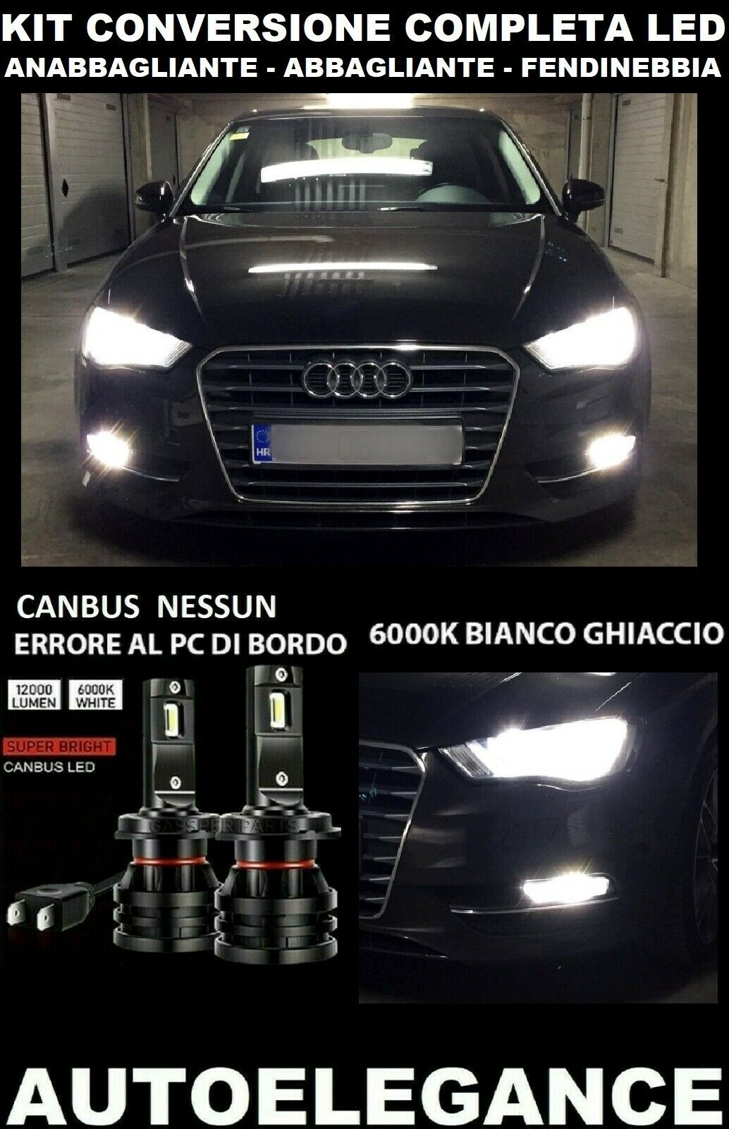 AUDI A3 8V ANABBAGLIANTI ABBAGLIANTI FENDINEBBIA LED 16.000LM CAMBUS - AT 0032 AUTOELEGANCERICAMBI