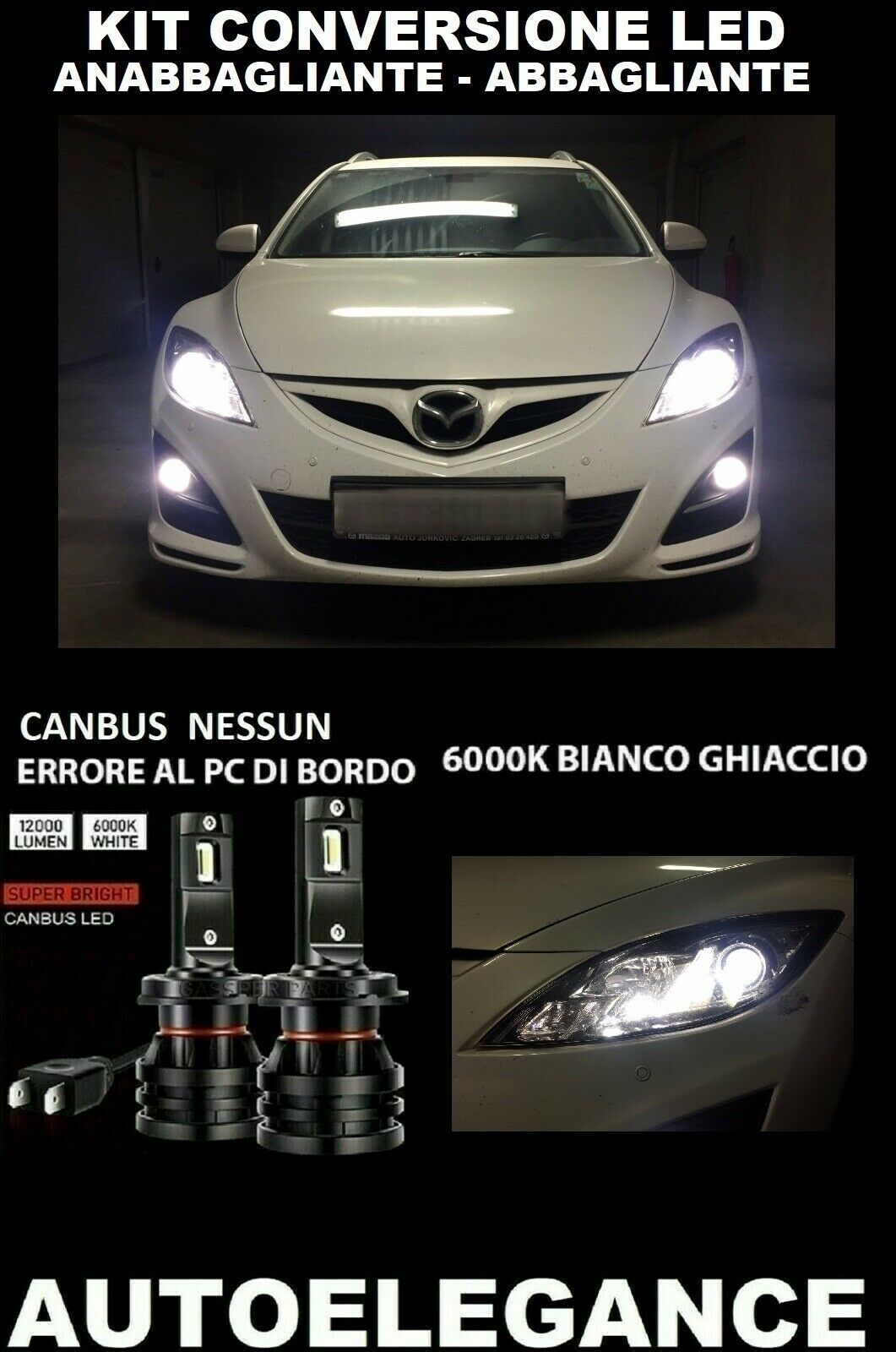 MAZDA 6 GH LOW BEAM HIGH BEAM LED 16.000LM CAMBUS 0032