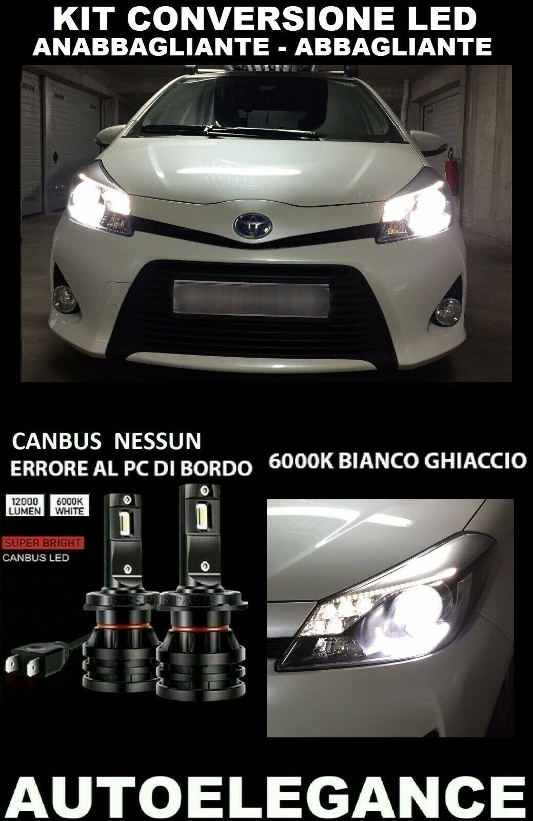 TOYOTA YARIS HYBRID LAMPADE ANABBAGLIANTI ABBAGLIANTI LED 16.000LM CAMBUS 0032