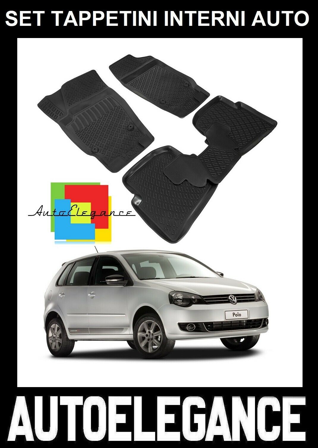 SET OF CUSTOM RUBBER CAR INTERIOR MATS VW POLO 2002-2009 -AT-